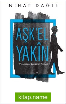 Aşk’el Yakin