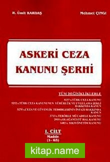 Askeri Ceza Kanunu Şerhi (1. Cilt)