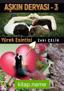 Aşkın Deryası – Yürek Esintisi