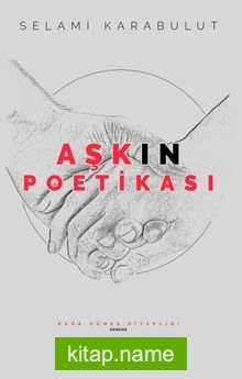 Aşkın Poetikası
