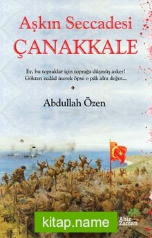 Aşkın Seccadesi Çanakkale