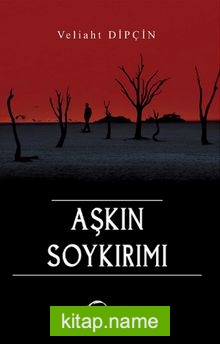 Aşkın Soykırımı