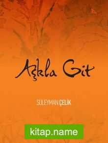 Aşkla Git