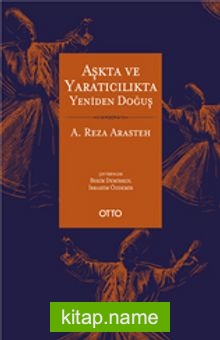 Aşkta ve Yaratıcılıkta Yeniden Doğuş