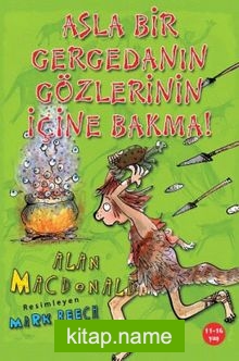 Asla Bir Gergedanın Gözlerinin İçine Bakma!