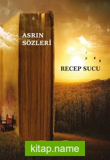 Asrın Sözleri