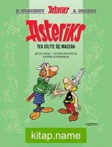 Asteriks (Tek Ciltte Üç Macera 3)