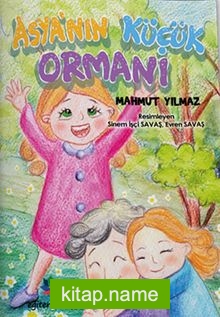 Asya’nın Küçük Ormanı