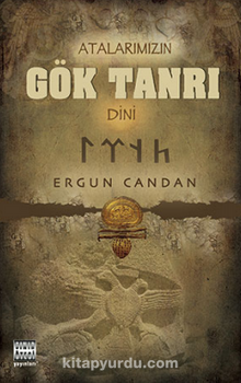 Atalarımızın Gök Tanrı Dini