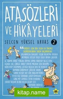 Atasözleri ve Hikayeleri 2