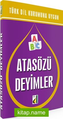 Atasözü Deyimler (Türk Dil Kurumuna Uygun)