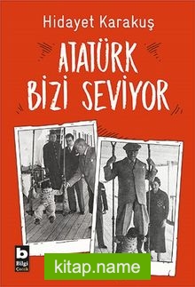 Atatürk Bizi Seviyor