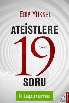 Ateistlere 19 Soru