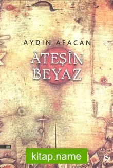 Ateşin Beyaz