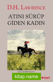 Atını Sürüp Giden Kadın