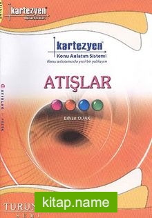 Atışlar / Turuncu Seri