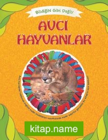 Avcı Hayvanlar / Bildiğin Gibi Değil