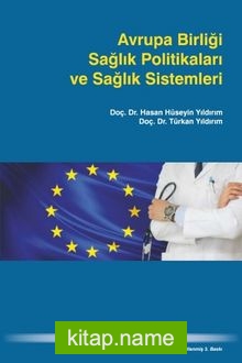 Avrupa Birliği Sağlık Politikaları ve Sağlık Sistemleri