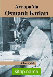 Avrupa’da Osmanlı Kızları