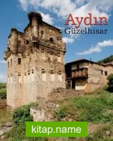 Aydın – Güzelhisar