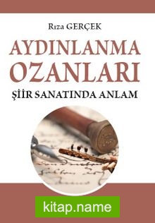 Aydınlanma Ozanları Şiir Sanatında Anlam