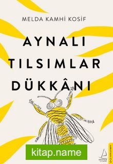 Aynalı Tılsımlar Dükkanı