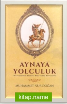 Aynaya Yolculuk