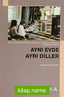 Aynı Evde Ayrı Diller