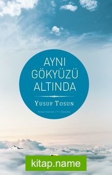 Aynı Gökyüzü Altında