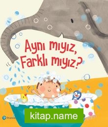 Aynı mıyız, Farklı mıyız?