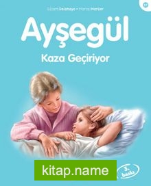 Ayşegül / Kaza Geçiriyor