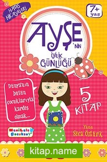 Ayşe’nin İyilik Günlüğü  Hadis Hikayeleri (5 Kitap)