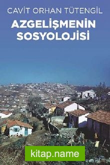 Azgelişmenin Sosyolojisi