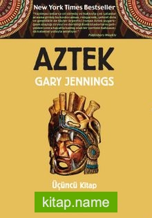 Aztek (Üçüncü Kitap)