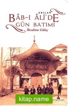 Bab-ı Ali’de Gün Batımı
