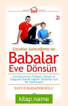 Babalar Eve Dönsün