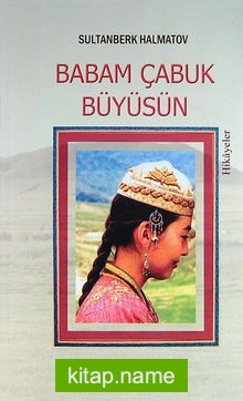 Babam Çabuk Büyüsün