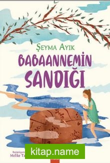 Babannemin Sandığı