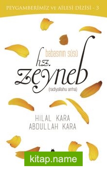 Babasının Süsü Hz. Zeyneb