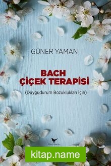 Bach Çiçek Terapisi