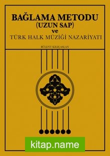 Bağlama Metodu Uzun Sap ve Türk Halk Müziği Nazariyatı