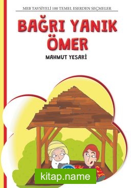 Bağrı Yanık Ömer / 100 Temel Eserden Seçmeler Set 2