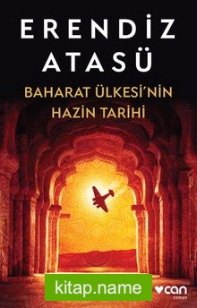 Baharat Ülkesi’nin Hazin Tarihi