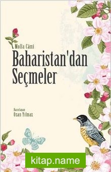 Baharistan’dan Seçmeler