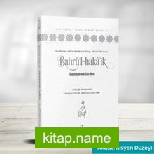 Bahrü’l-Haka’ik – Transkripsiyonlu Tam Metin (Akademisyen Düzeyi)