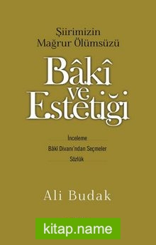 Baki ve Estetiği