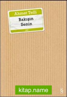 Bakışın Senin