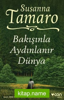 Bakışınla Aydınlanır Dünya