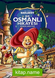 Baklaköy  Bir Osmanlı Hikayesi