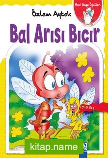 Bal Arısı Bıcır / Mavi Gaga Öyküleri